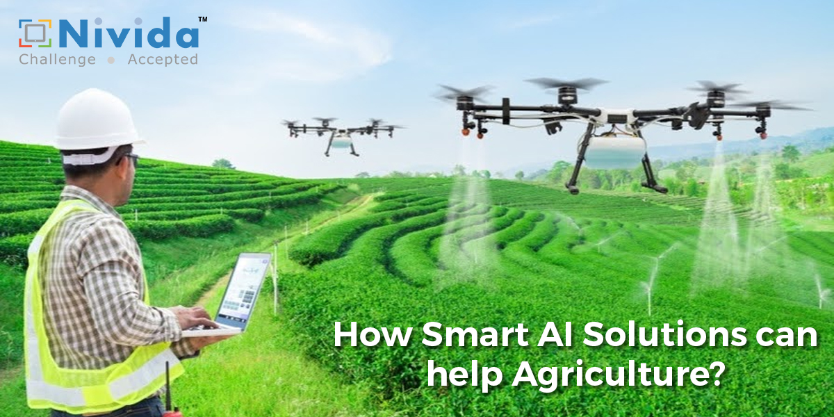 How Smart AI Solutions can help Agriculture?