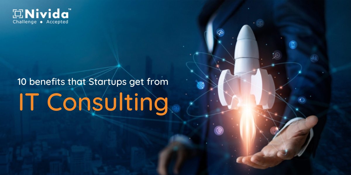 10 benefits that Startups get from IT Consulting